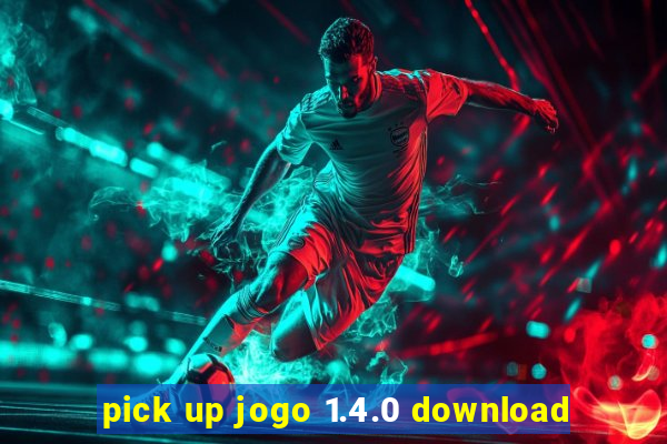 pick up jogo 1.4.0 download